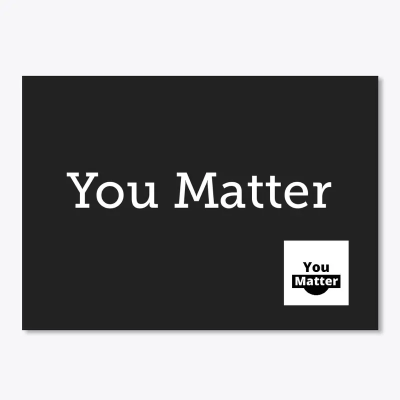 You Matter